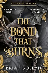 The Bond That Burns