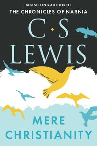 Mere Christianity