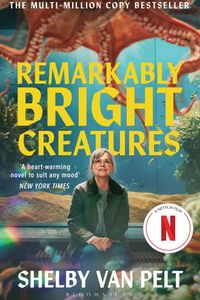 Remarkably Bright Creatures