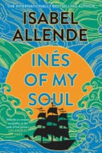 Inés of My Soul