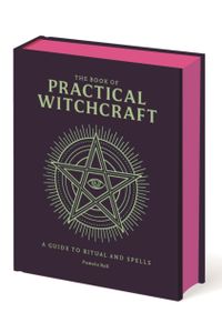 The Book of Practical Witchcraft