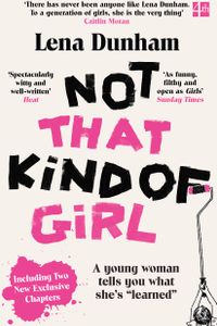 Not that Kind of Girl