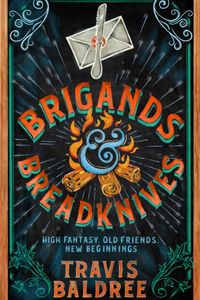 Brigands & Breadknives