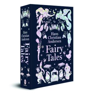 Book cover of Fairy Tales (Deluxe Hardbound Edition)