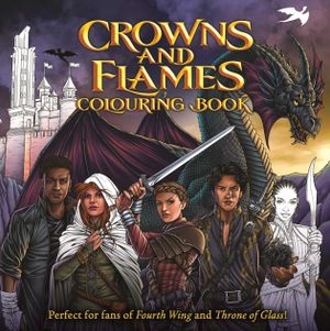 Book cover of Crown & Flames Colouring Book