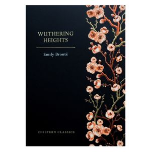 Book cover of Chiltern Classic Paperback: Wuthering Heights