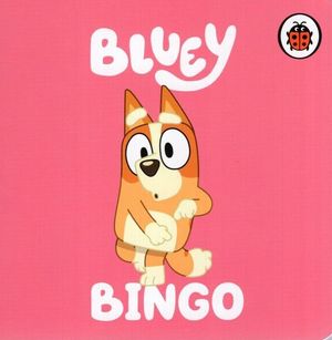 Book cover of Bluey - Bingo