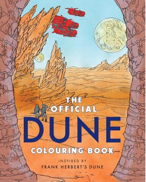 Book cover of The Official Dune Colouring Book