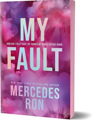 Book cover of My Fault (Deluxe Edition)