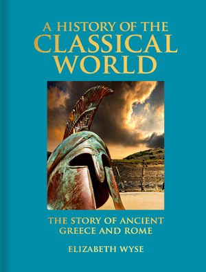 Book cover of A History of the Classical World