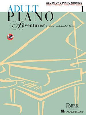Book cover of Adult Piano Adventures All-in-One Piano Course Book 1