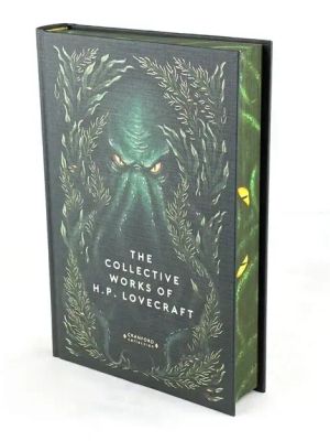Book cover of Cranford Classics Special Edition: Collective Works of H.P. Lovecraft (Sprayed Edges)