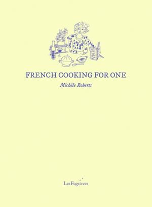 Book cover of French Cooking for One