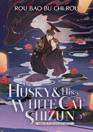 Book cover of The Husky & His White Cat Shizun