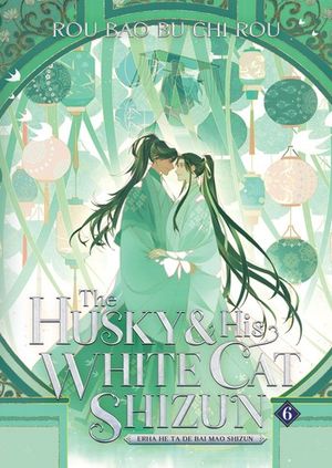 Book cover of The Husky & His White Cat Shizun