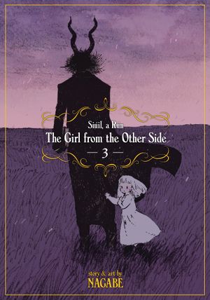 Book cover of The Girl From the Other Side: Siúil, a Rún Vol. 3