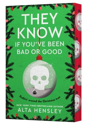 Book cover of They Know If You've Been Bad or Good (Naughty or Nice, 3)