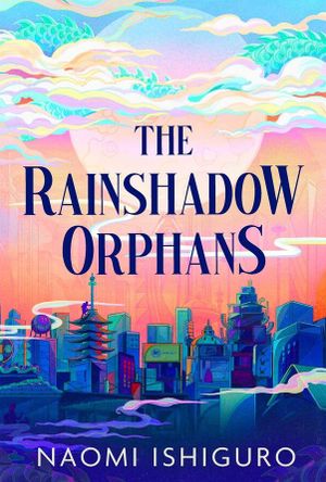 Book cover of The Rainshadow Orphans