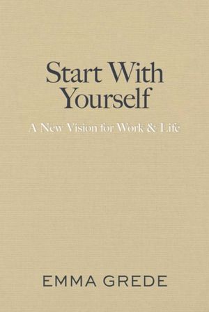 Book cover of Start with Yourself