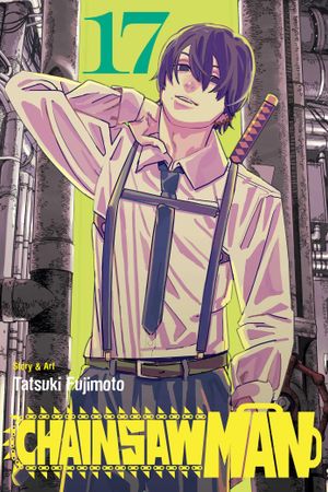 Book cover of Chainsaw Man, Vol. 17