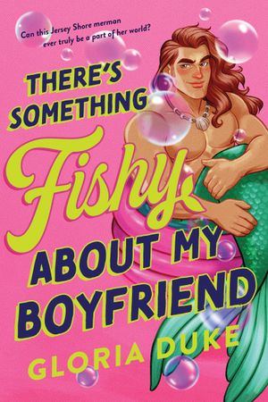 Book cover of There's Something Fishy about My Boyfriend