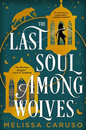 Book cover of The Last Soul Among Wolves