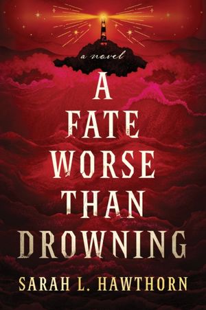 Book cover of A Fate Worse Than Drowning