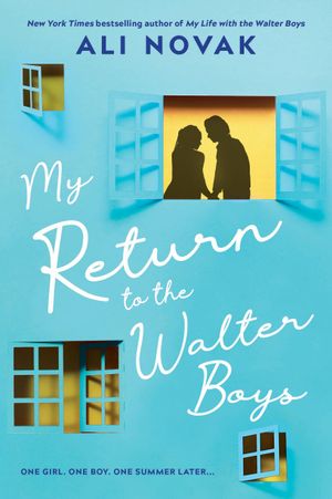 Book cover of My Return to the Walter Boys (My Life with the Walter Boys #2)