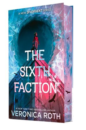 Book cover of The Sixth Faction (The Sixth Faction, #1)