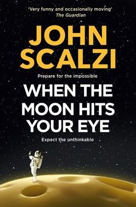 Book cover of When the Moon Hits Your Eye