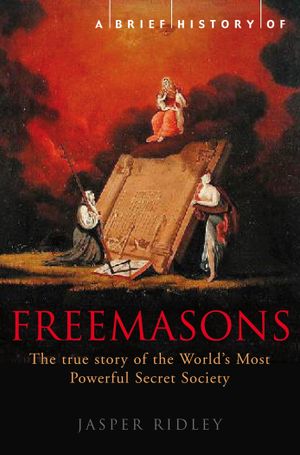 Book cover of A Brief History of the Freemasons