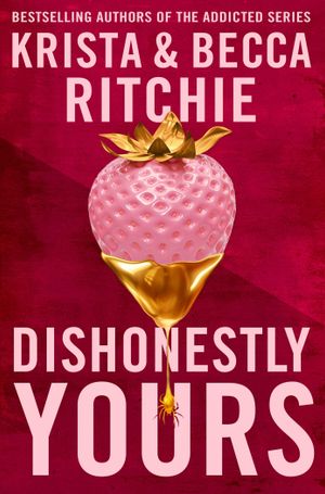 Book cover of Dishonestly Yours