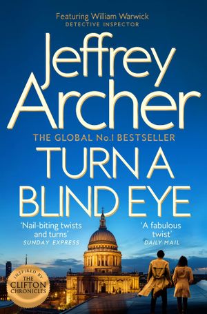 Book cover of Turn a Blind Eye: William Warwick Book 3