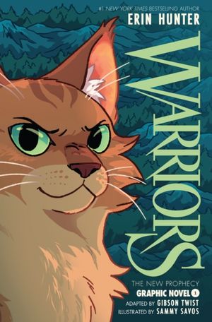 Book cover of Warriors Graphic Novel: the New Prophecy, Part One of Three