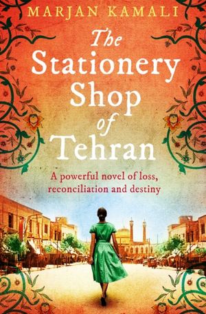 Book cover of The Stationery Shop of Tehran