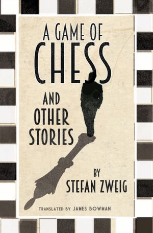 Book cover of Game of Chess and Other Stories