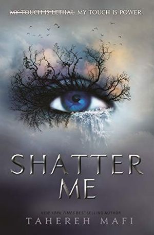 Book cover of Shatter Me