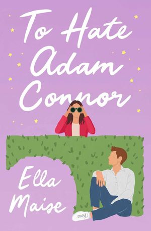 Book cover of To Hate Adam Connor