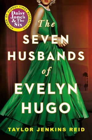 Book cover of The Seven Husbands of Evelyn Hugo