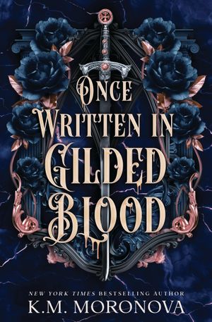 Book cover of Once Written in Gilded Blood