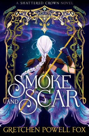 Book cover of Smoke and Scar