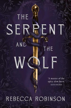 Book cover of The Serpent and the Wolf