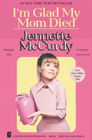 Book cover of I'm Glad My Mom Died