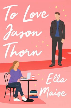 Book cover of To Love Jason Thorn