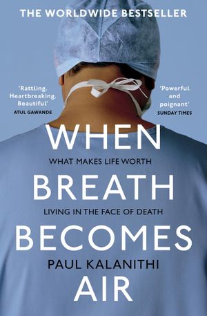 Book cover of When Breath Becomes Air
