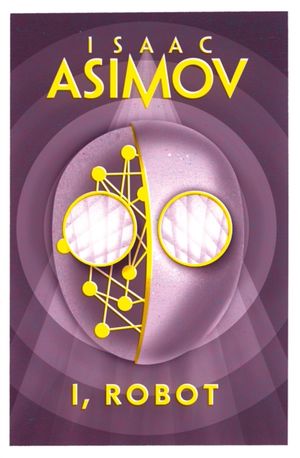 Book cover of I, Robot