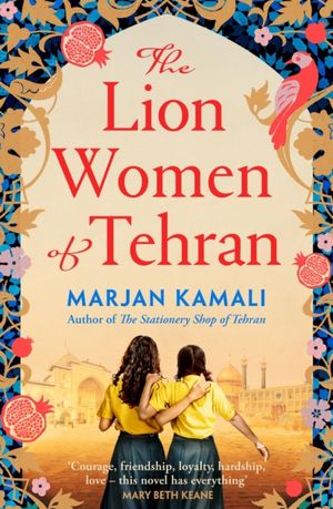 Book cover of The Lion Women of Tehran