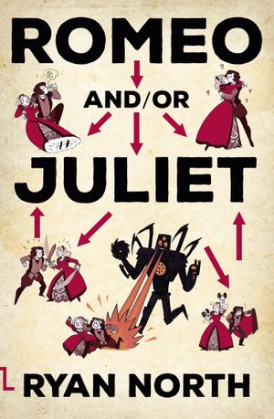 Book cover of Romeo And/or Juliet