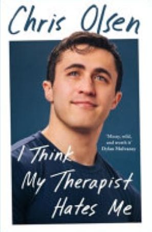 Book cover of I Think My Therapist Hates Me