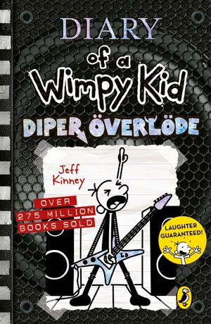Book cover of Diary of a Wimpy Kid: Diper Överlöde (Book 17)